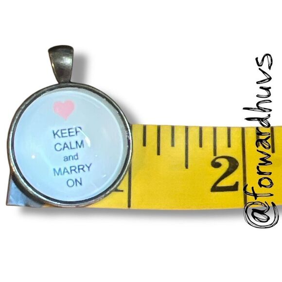 Bundle Sale 3 for $15 | Silver-Tone “Keep Calm and Marry On” Pendant - Picture 5 of 6